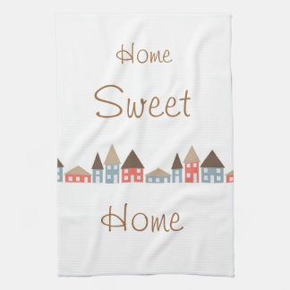 Home Sweet Home Kitchen Towel