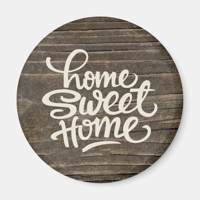 Home Sweet Home Magnet (Front)