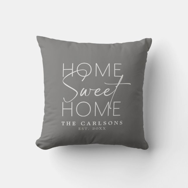 Home Sweet Home Modern script custom Throw Pillow (Front)