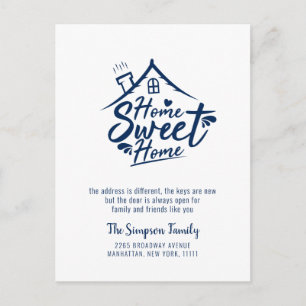 Home Sweet Home Moving Announcement Postcard