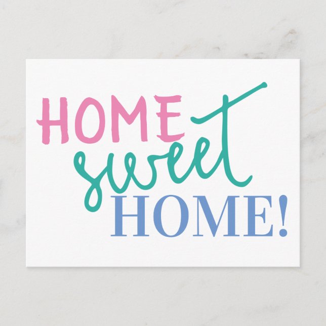 Home Sweet Home Moving Announcement Postcard (Front)
