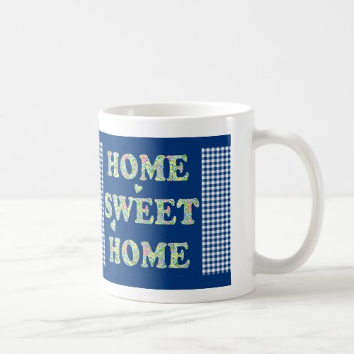 Home Sweet Home Mug Primroses Blue Check Gingham Coffee Mug