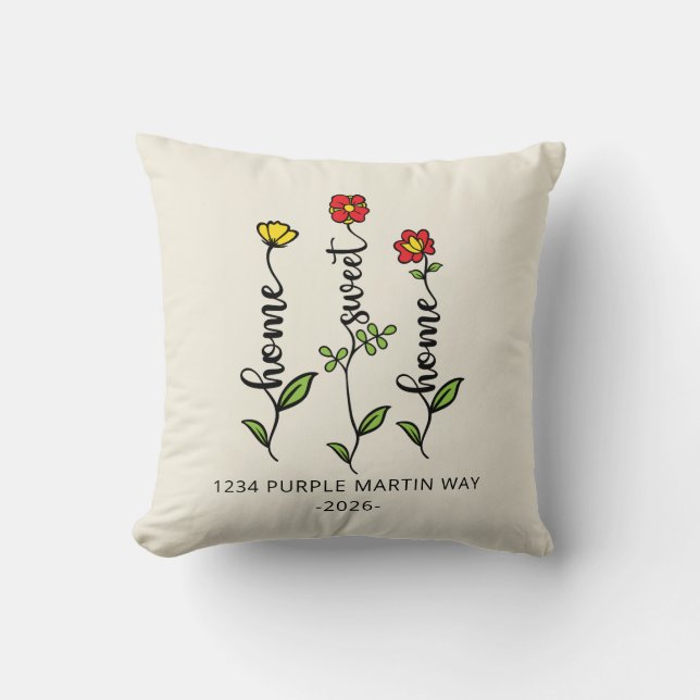 Home Sweet Home New Address Housewarming Throw Pillow (Front)