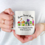 Home Sweet Home New Home Housewarming Gift Coffee Mug<br><div class="desc">This design was created though digital art. It may be personalized by choosing the customize further option. Contact me at colorflowcreations@gmail.com if you with to have this design on another product. Purchase my original abstract acrylic painting for sale at www.etsy.com/shop/colorflowart. See more of my creations or follow me at www.facebook.com/colorflowcreations,...</div>
