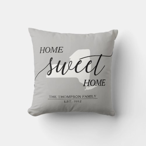 Home Sweet Home NY State Family Name Throw Pillow