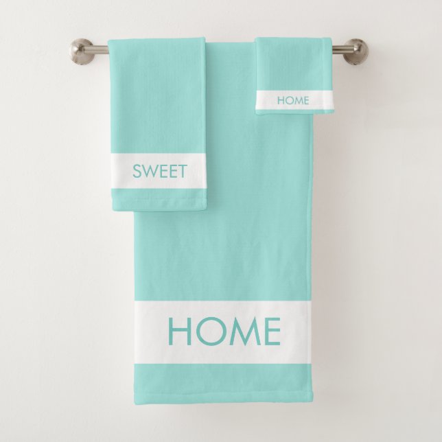 Home Sweet Home on Teal & White Bath Towel Set (Insitu)