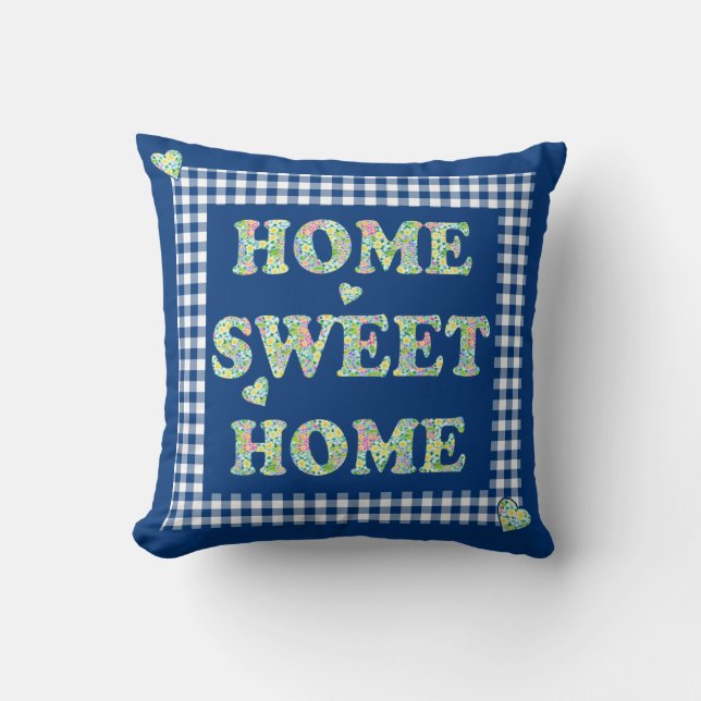 Home Sweet Home Pillow, Blue Mix'n'Match Patterns Throw Pillow (Front)