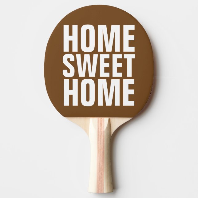 HOME SWEET HOME PING PONG PADDLES (Front)