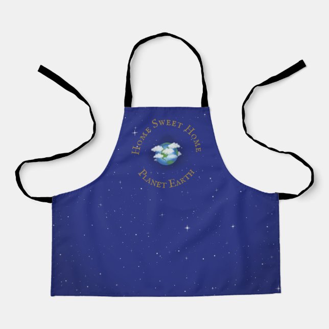 "Home Sweet Home Planet Earth" Kid's Apron (Front)
