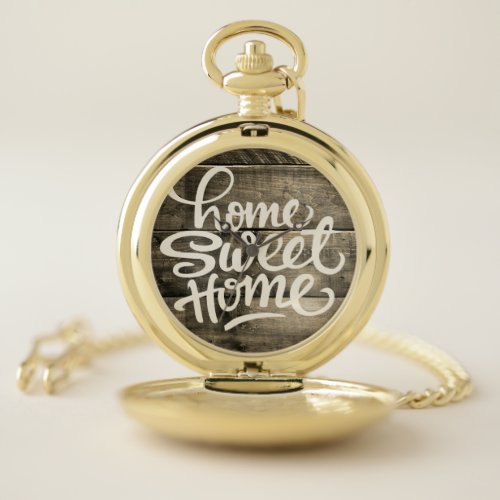 Home Sweet Home Pocket Watch