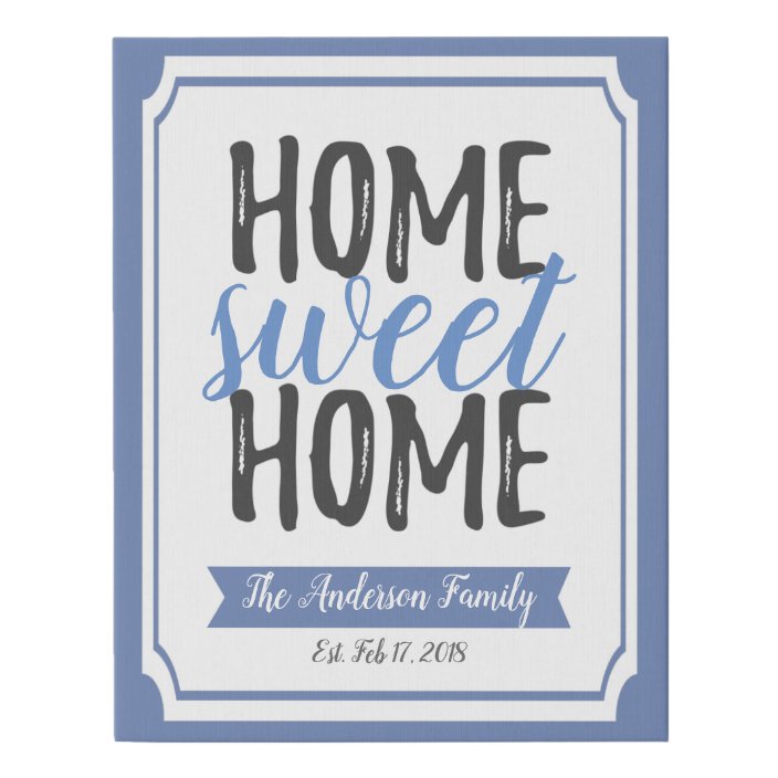 Home Sweet Home Poster Decor Canvas Wall Art Print Zazzle Com