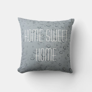 Home Sweet Home Raindrops Water Drops Photo Pillow