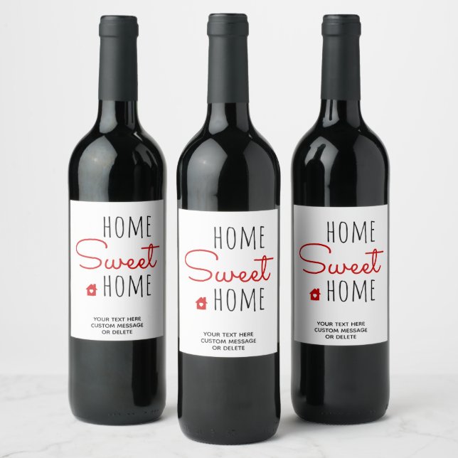 Home Sweet Home Real Estate Closing Housewarming Wine Label (Bottles)