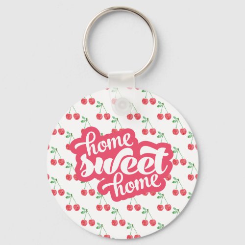 Home Sweet Home Red Cherry Pattern Keychain