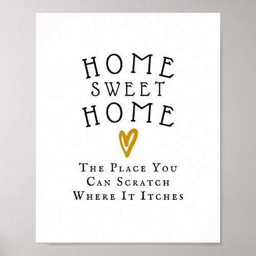 Home Sweet Home Rustic Farmhouse Decor Fun Quote 