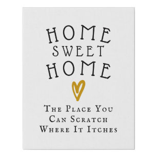 Home Sweet Home Rustic Farmhouse Funny Quote Faux Canvas Print