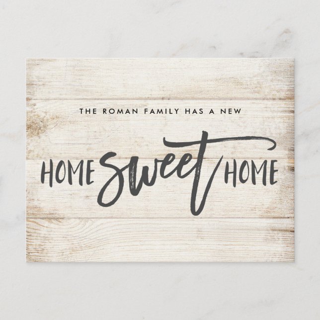 Home Sweet Home Rustic Wood Moving Announcement Postcard (Front)