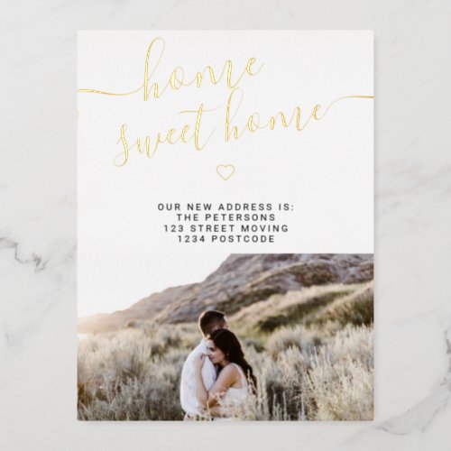Home sweet home script modern photo moving foil invitation postcard