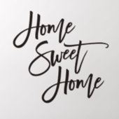 Home Sweet Home Script Wall Decal (Insitu 2)