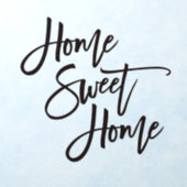 Home Sweet Home Script Wall Decal (Insitu 1)