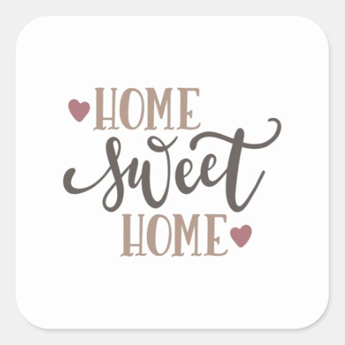 Home sweet home square sticker