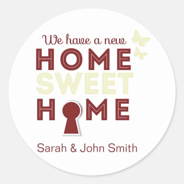 Home Sweet Home {sticker} Classic Round Sticker (Front)