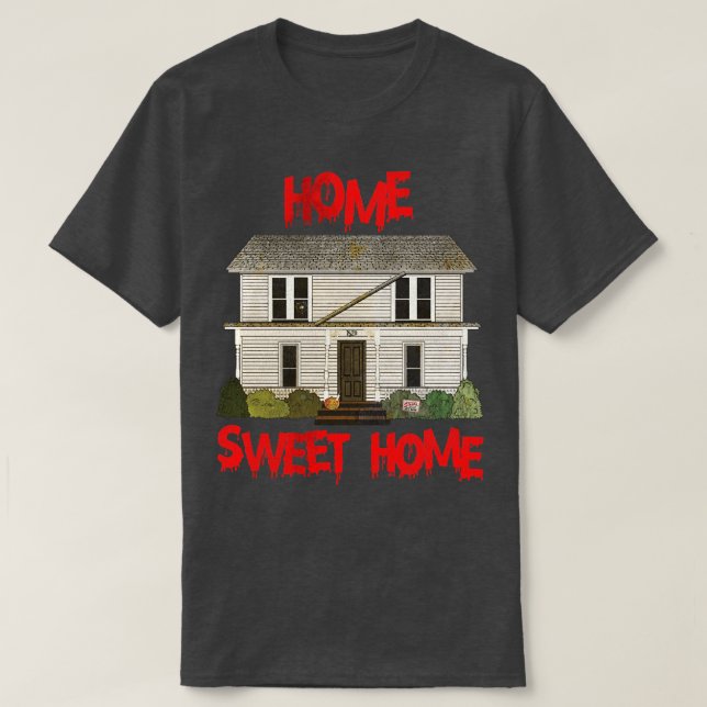 Home Sweet Home T-Shirt (Design Front)