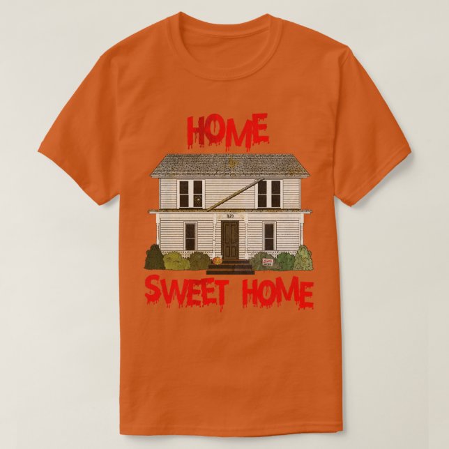 Home Sweet Home T-Shirt (Design Front)