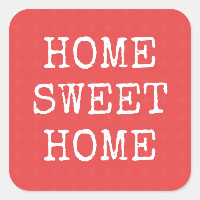 Home sweet home text minimal design  square sticker (Front)