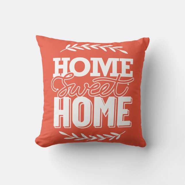 Home Sweet Home Throw Pillow (Front)