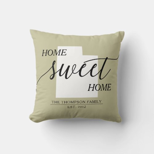 Home Sweet Home UT State Family Name Throw Pillow