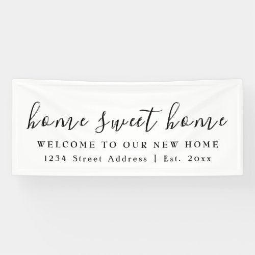 Home Sweet Home  White  Housewarming Party Banner