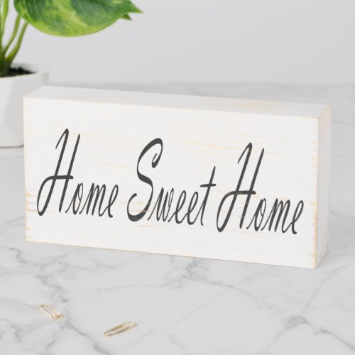 Home Sweet Home Woden Sign