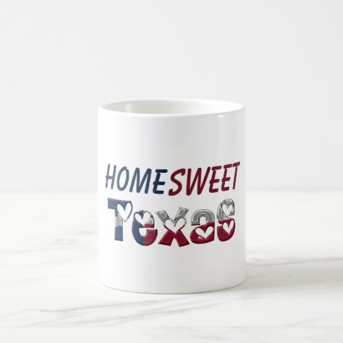 Home Sweet Texas State Flag USA Hearts Typography Coffee Mug