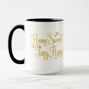 Home Sweet Tiny Home Coffee Mug
