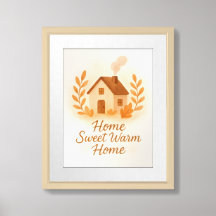 Home Sweet Warm Home Cozy Art Print