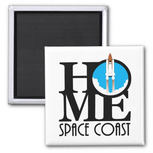 HOME the Space Coast of Florida Magnet