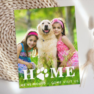 Home We've Moved Family Dog Paw Print Pet Moving Announcement Postcard