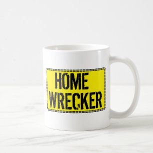 Home Wrecker Coffee Mug