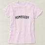 Homebody | Modern Minimalist Stylish Trendy Home T-Shirt
