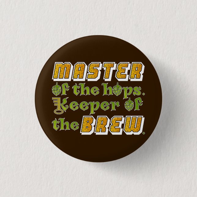 Homebrew Beer Brewer Pinback Button (Front)