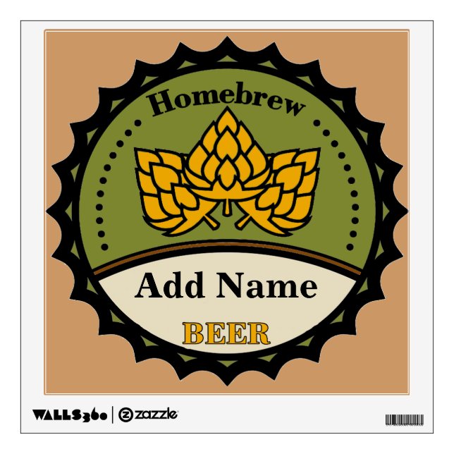 Homebrew Beer Sign, edit name Wall Decal (Front)