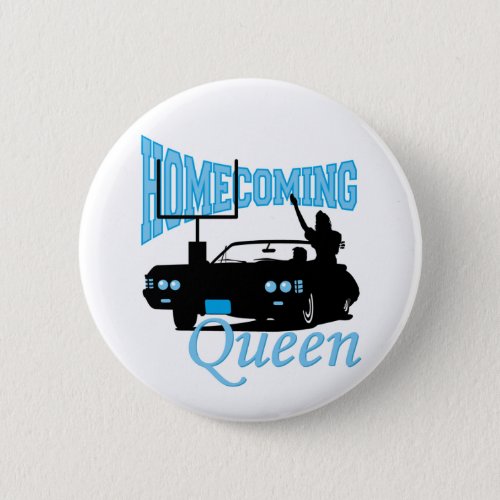 Homecoming Queen Pinback Button