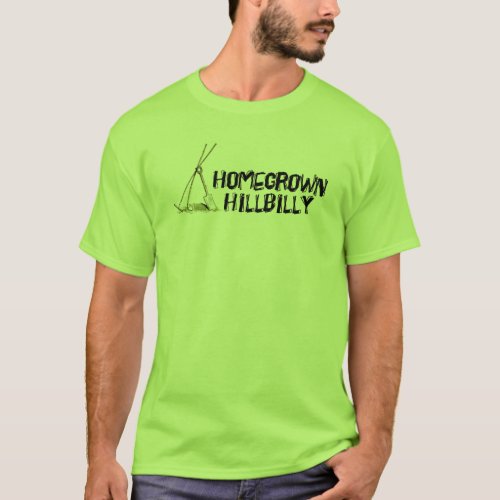 HomeGrown Hillbilly  for Country Bumpkin Gardeners T_Shirt