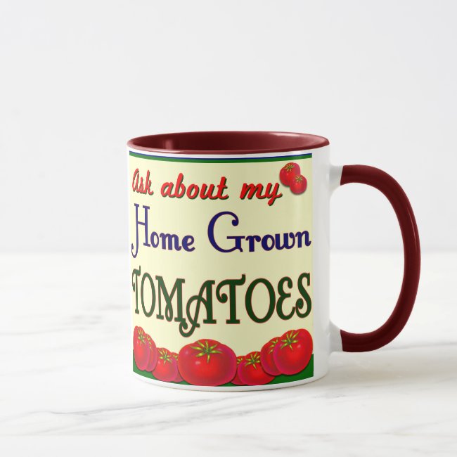 Homegrown Tomato Garden Slogan