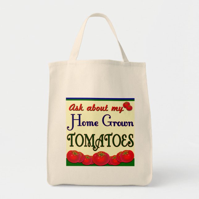 Homegrown Tomato Garden Slogan Tote Bag (Front)