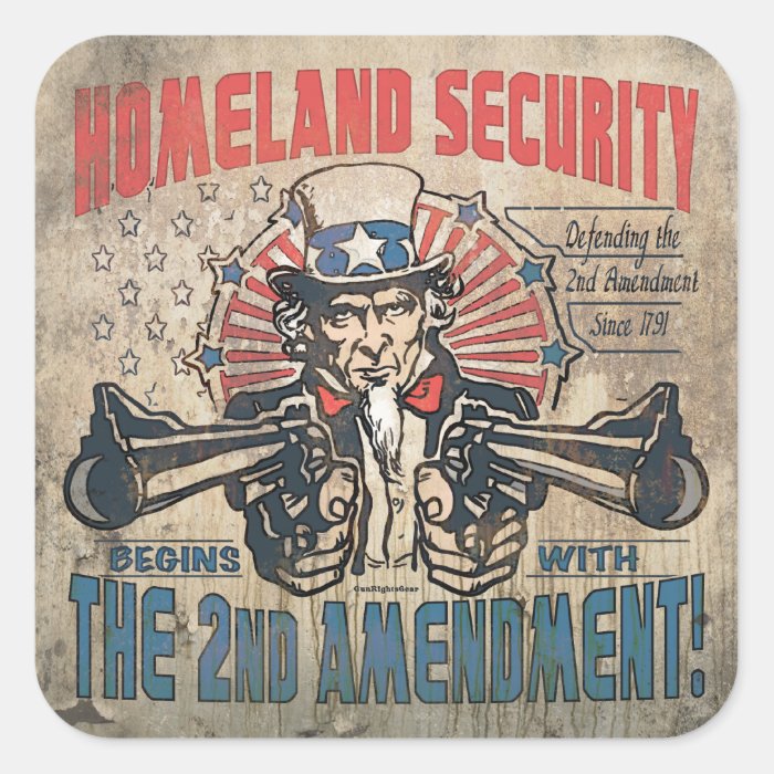 Homeland Security Begins with the Second Amendment Stickers