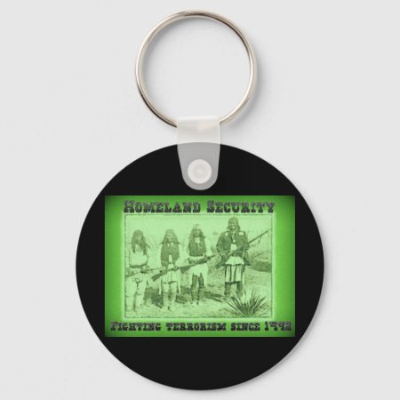 Homeland Security Fighting Terrorism Since 1492 Keychain