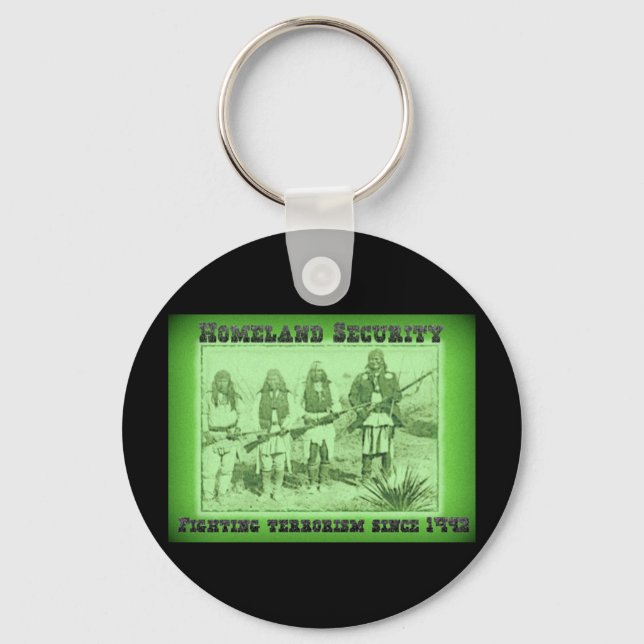 Homeland Security Fighting Terrorism Since 1492 Keychain (Front)