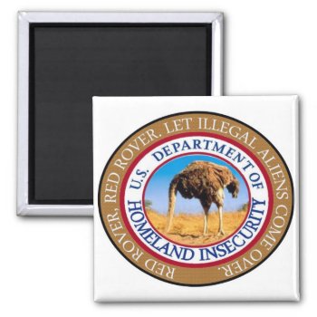 Homeland Security Magnet. Magnet by interstellaryeller at Zazzle